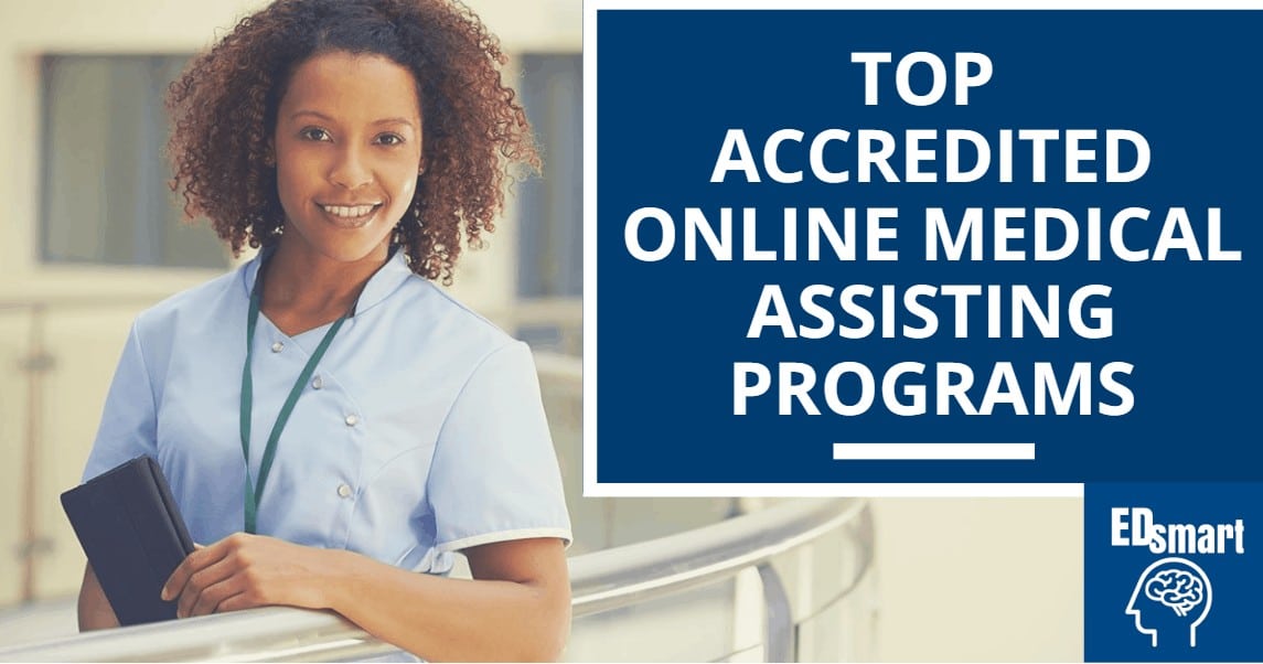 Best Accredited Online Medical Assistant Programs [2019 Rankings]